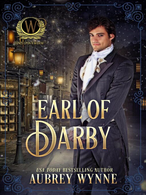 Title details for Earl of Darby (Once Upon a Widow 4) by Aubrey Wynne - Available